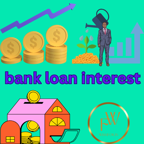 Bank Loan Interest